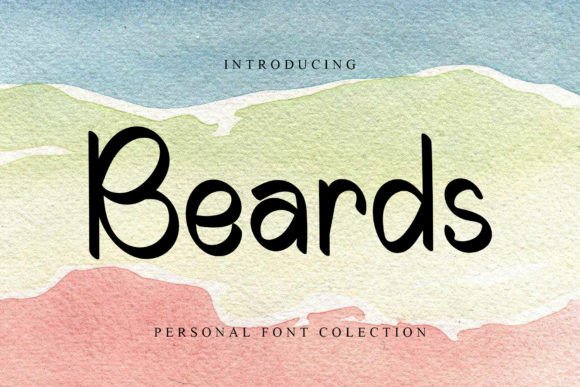 Beards: The Handwritten Font That Brings Personality to Your Designs