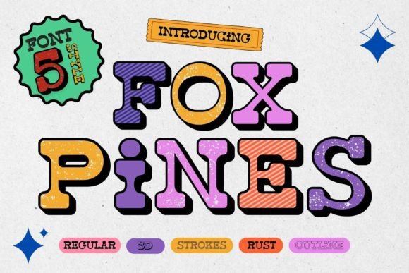 Fox Pines: A Playful and Captivating Display Font for Modern Design