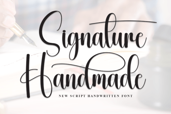 Signature Handmade: A Timeless Script Font for Elegant Designs
