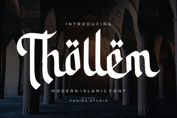 Thollem: A Modern Islamic Styled Font for Creative and Professional Use